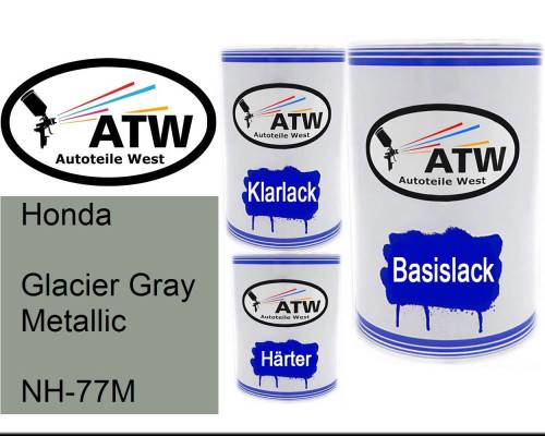 Honda, Glacier Gray Metallic, NH-77M: 500ml Lackdose + 500ml Klarlack + 250ml Härter - Set, von ATW Autoteile West.